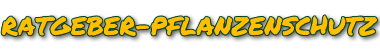 Pflanzenschutz